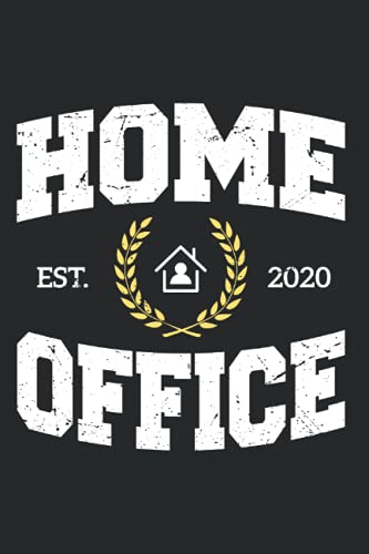 Home Office Est 2020: Notizbuch Für Home Office &...