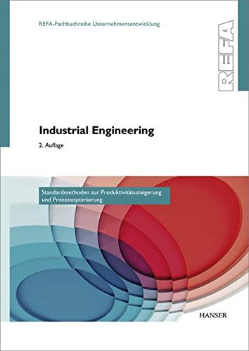 Industrial Engineering - Standardmethoden zur...