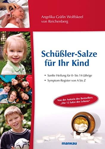 Schüßler-Salze für Ihr Kind: Sanfte Heilung...