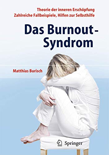 Das Burnout-Syndrom: Theorie der inneren...