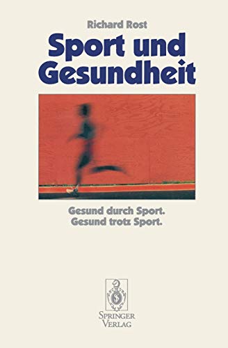 Sport und Gesundheit: Gesund durch Sport - Gesund...