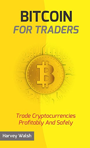 Bitcoin For Traders (English Edition)