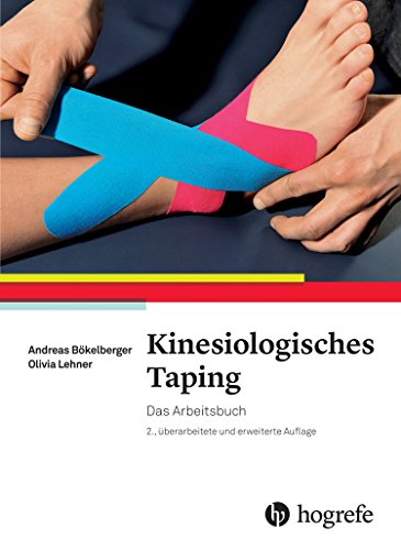 Kinesiologisches Taping: Das Arbeitsbuch
