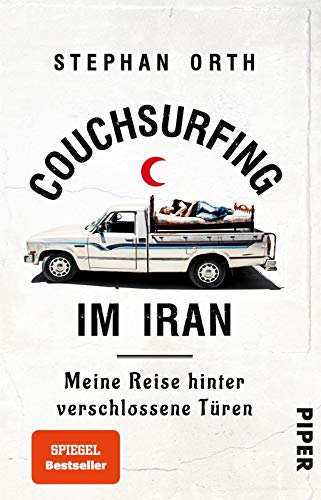 Couchsurfing im Iran: Meine Reise hinter...