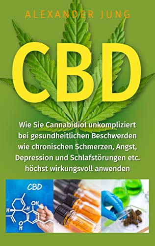 CBD: Wie Sie Cannabidiol unkompliziert bei...